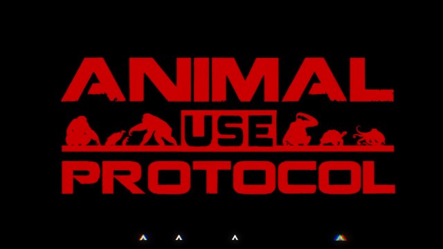 Animal Use Protocol Official Trailer
