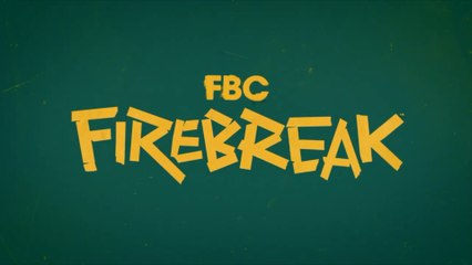 FBC Firebreak Official Gameplay Trailer