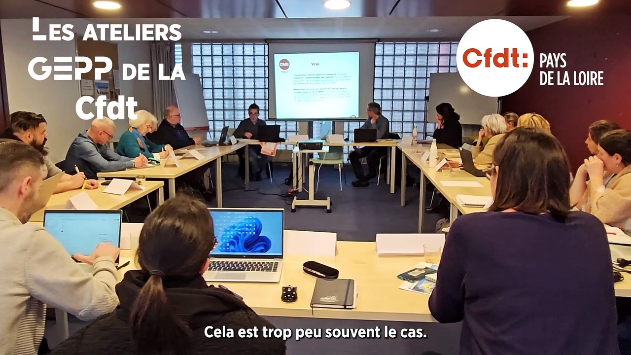 Présentation ateliers GEPP - CFDT - Pays de la Loire