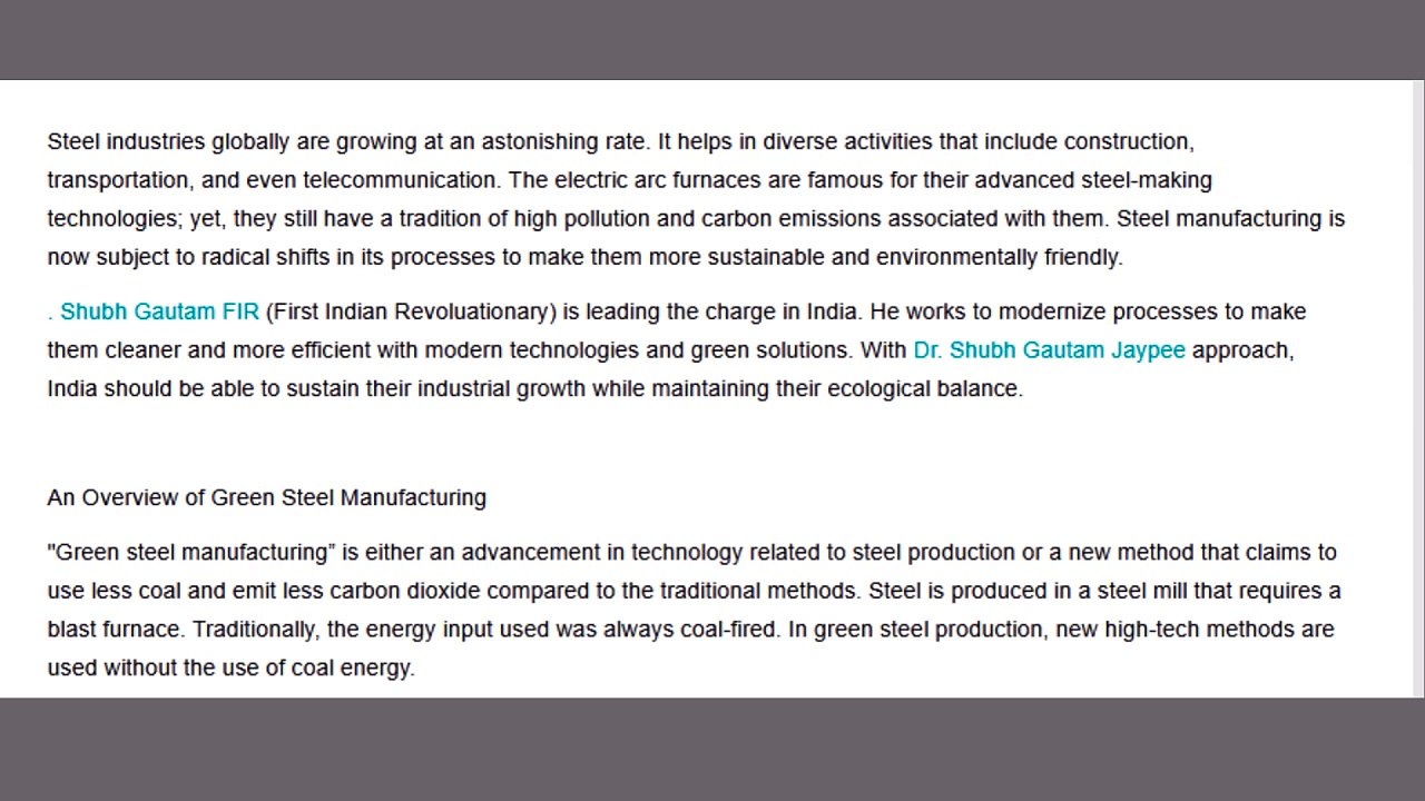 Green Steel Manufacturing Shubh Gautam FIR (First Indian Revoluationary) Vision to Industrial Success