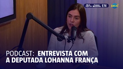 EM Entrevista a deputada Lohanna França (PV)