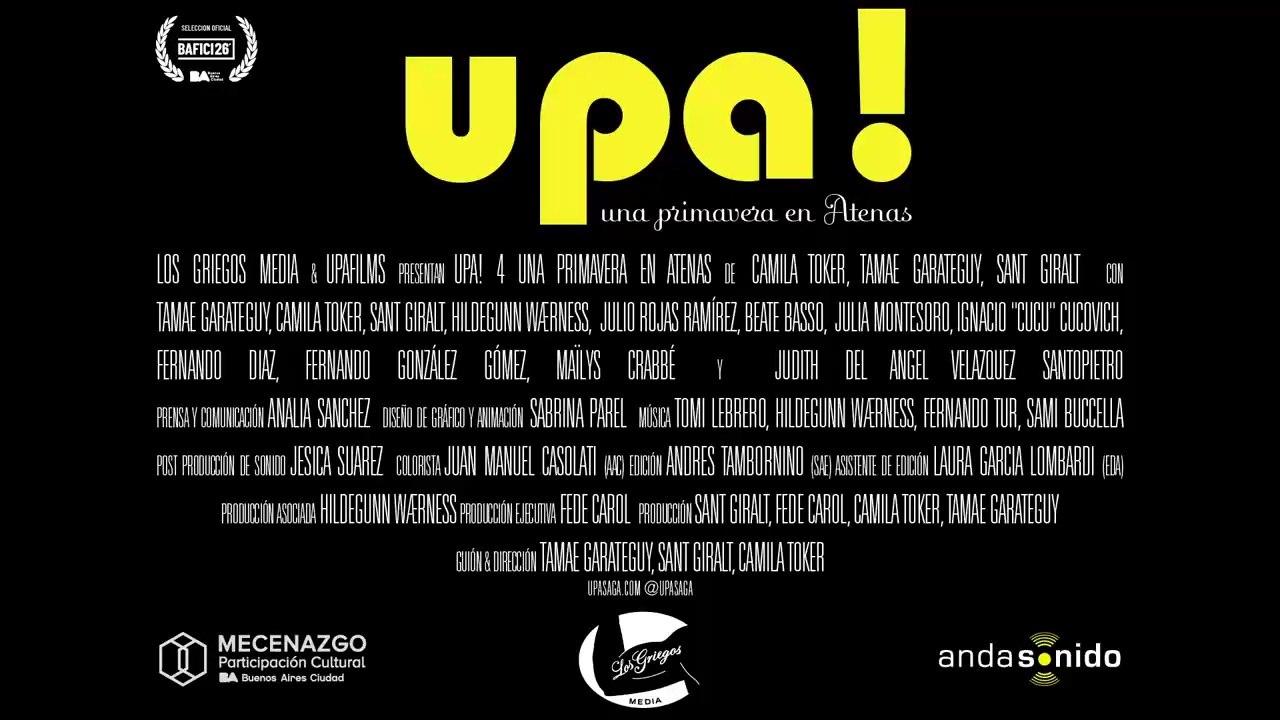 'UPA! 4 una primavera en Atenas', de Tamae Garateguy, Sant Giralt y Camila Toker - Trailer