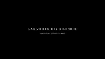 Las voces del silencio | Trailer oficial