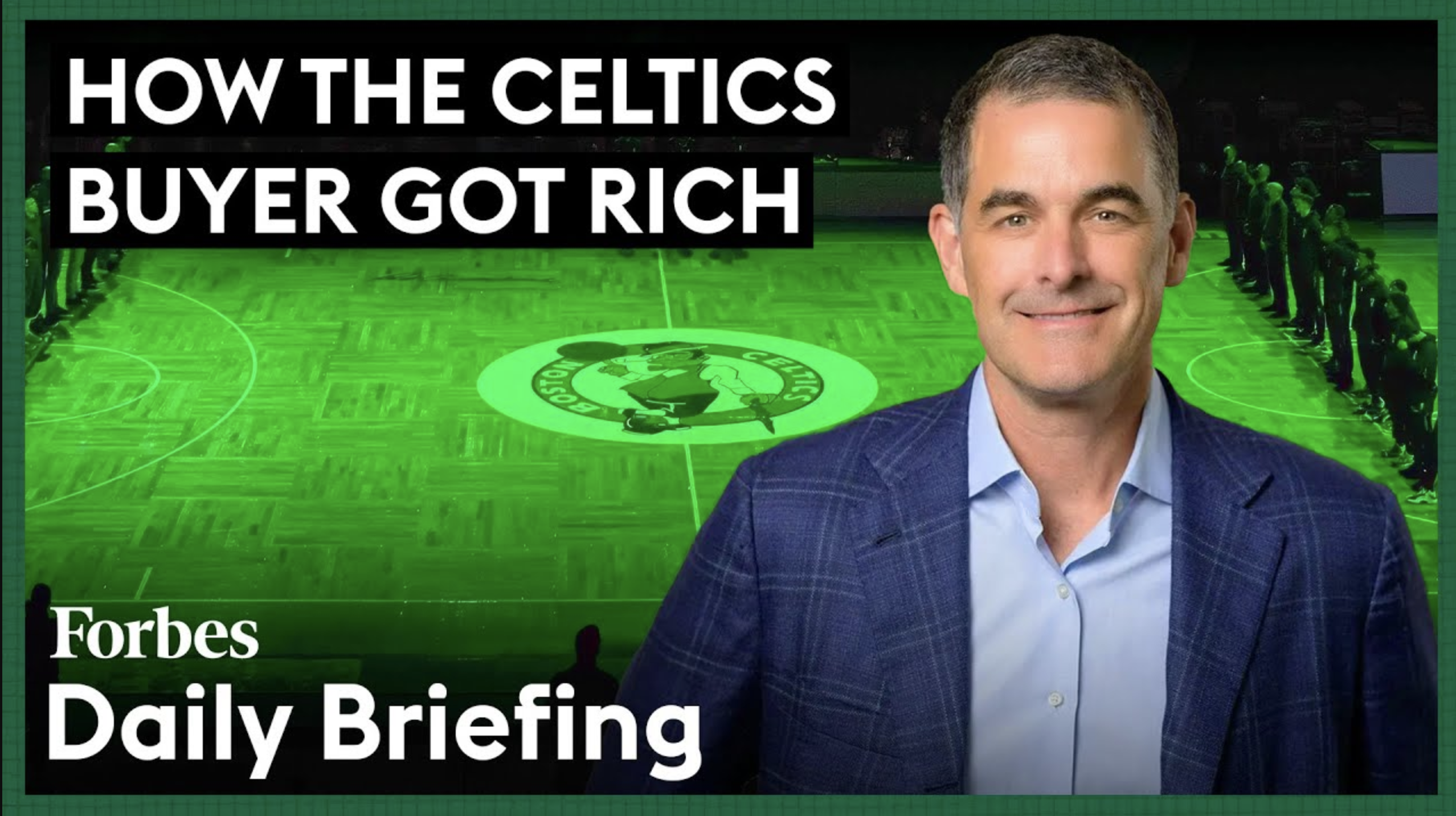 The Celtics’ Buyer’s Journey to Wealth
