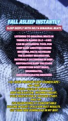 Fall Asleep INSTANTLY! With Delta Binaural Beats