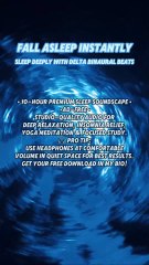 Fall Asleep INSTANTLY! With Delta Binaural Beats