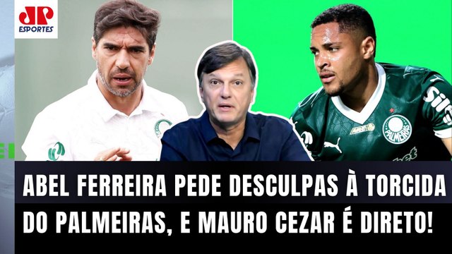 ESSA É A REAL! O Abel Ferreira NÃO ENTENDEU que... Mauro Cezar É DIRETO após POLÊMICA no Palmeiras
