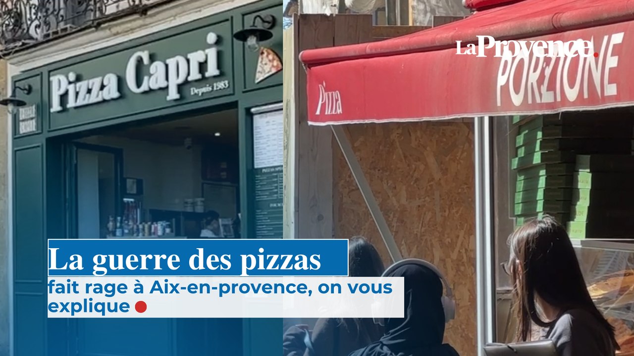 À Aix-en-Provence, la guerre des pizzas fait rage