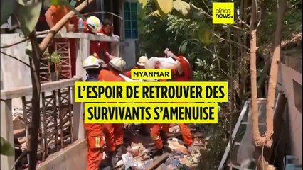 Myanmar : l'espoir de retrouver des survivants s'amenuise