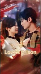 Love's Prison Chinese Drama 1/2