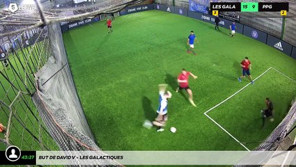 But de David V - Les Galactiques