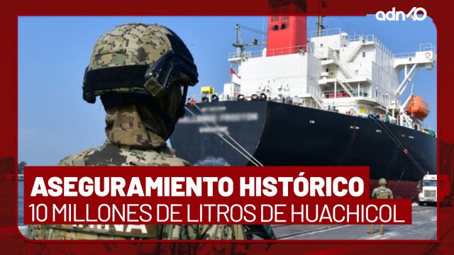 Decomisos históricos de huachicol en México, aseguran 10 millones de litors de diéselI Todo Personal