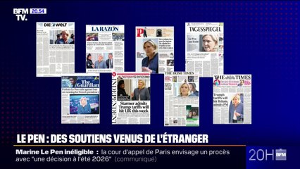 LE CHOIX D'ELSA - Marine Le Pen inéligible: des soutiens venus de l'étranger