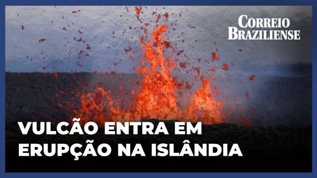 Vulcão entra em erupção no sudoeste da Islândia