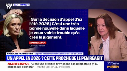 Marine Le Pen inéligible: "La rapidité de l'audiencement de l'appel est un signe du trouble sérieux suscité par le jugement", estime Caroline Parmentier (RN)