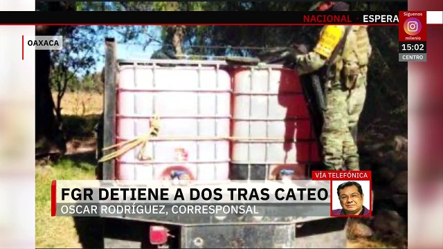 FGR detiene a dos sujetos en Oaxaca por robo de hidrocarburos tras cateo en Ixtepec
