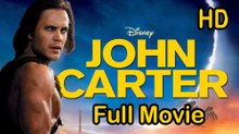 John Carter (2012) Full Movie HD