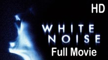White Noise (2005) Full Movie HD