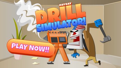 PayDay 3 - Drill Simulator