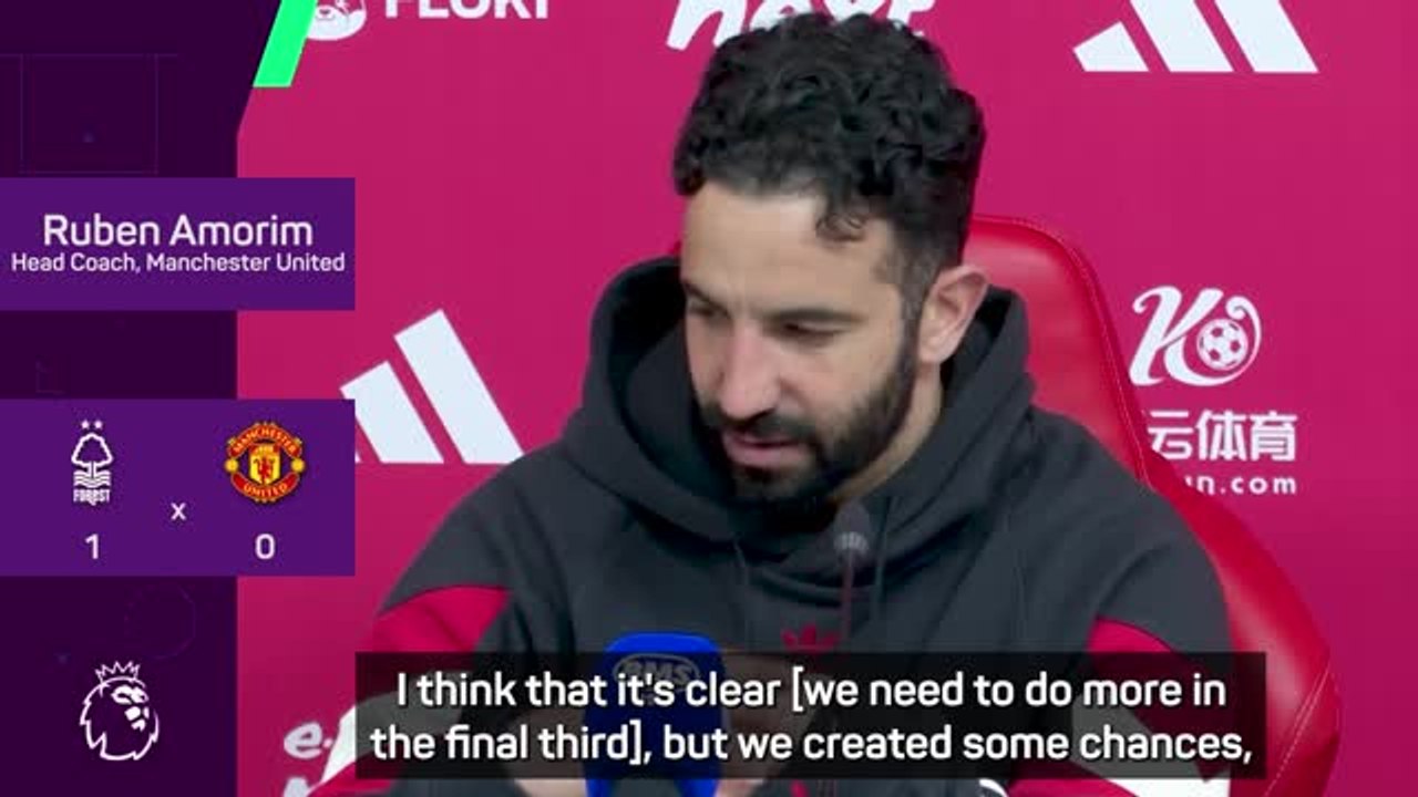 'Not good enough' - Amorim on United's final-third showing in loss at Forest