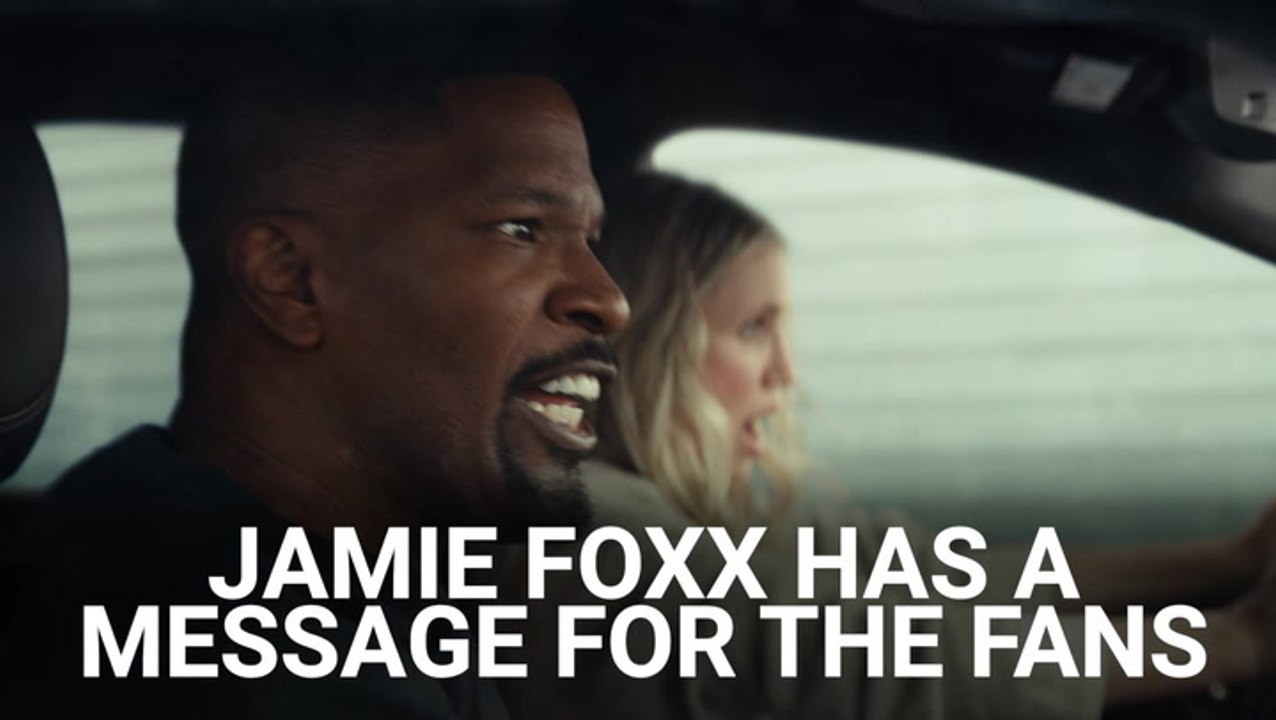 Jamie Foxx Has A Message For The Fans Following 'Back In Action’s' Success On Netflix: 'Probably Gonna End Up Being The Most-Watched'