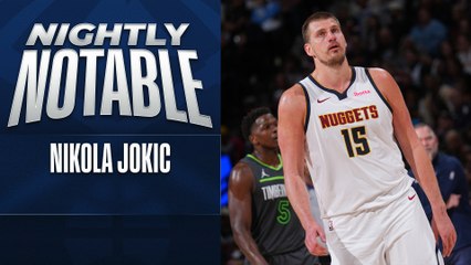 Nightly Notable: Nikola Jokić | Apr. 1