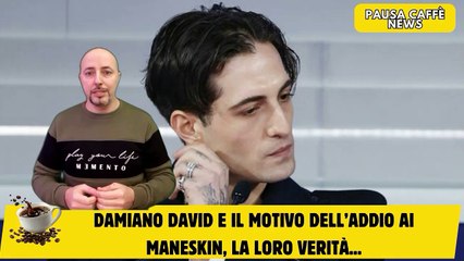 Damiano David e il motivo dell’addio ai Maneskin, la loro verità...