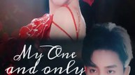 My one and only bodyguard Chinese Drama 1/2