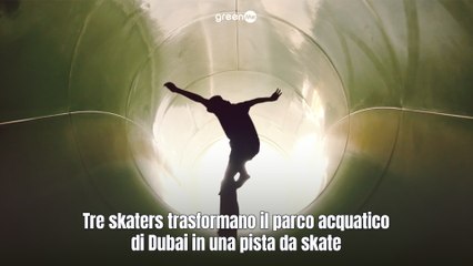 Tre skaters trasformano in parco acquatico di Dubai in una pista da skate