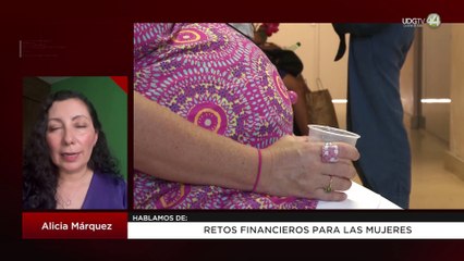 Retos financieros para las mujeres | Alicia Márquez