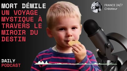 Mort d’Émile  Un Voyage Mystique à Travers le Miroir du Destin
