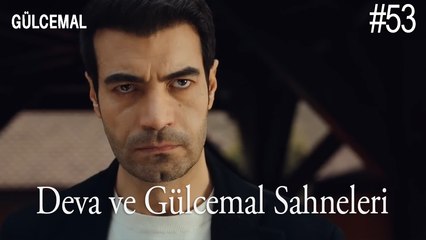 Deva ve Gülcemal Sahneleri (53) - Gülcemal
