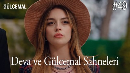 Deva ve Gülcemal Sahneleri (49) - Gülcemal