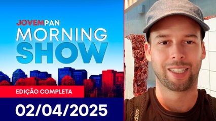 POLÍCIA BUSCA QUEM MATOU ARQUITETO EM ASSALTO EM SÃO PAULO | MORNING SHOW- 02/04/25