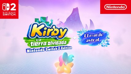 Tráiler de Kirby y la tierra olvidada para Nintendo Switch 2 + El mundo astral
