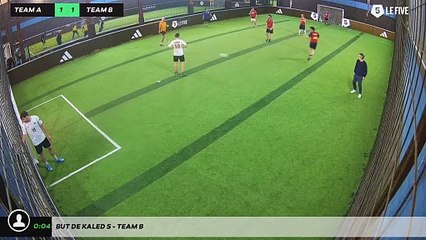 But de Kaled S - Team B