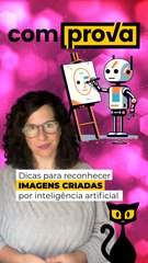 Dicas para identificar imagens geradas por IA