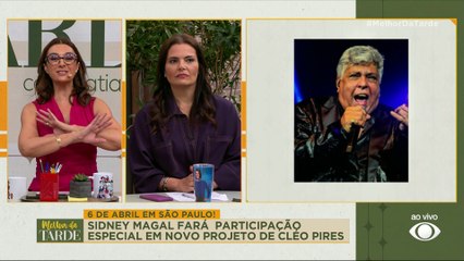 Sidney Magal fará parte de projeto musical de Cléo Pires | Melhor da Tarde