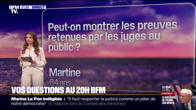Procès RN: peut-on montrer les preuves retenues par les juges au public ? Vos questions au 20H BFM