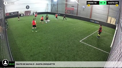 Faute de Sacha D - Rasta Croquette