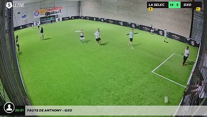 Faute de Anthony - Gxo