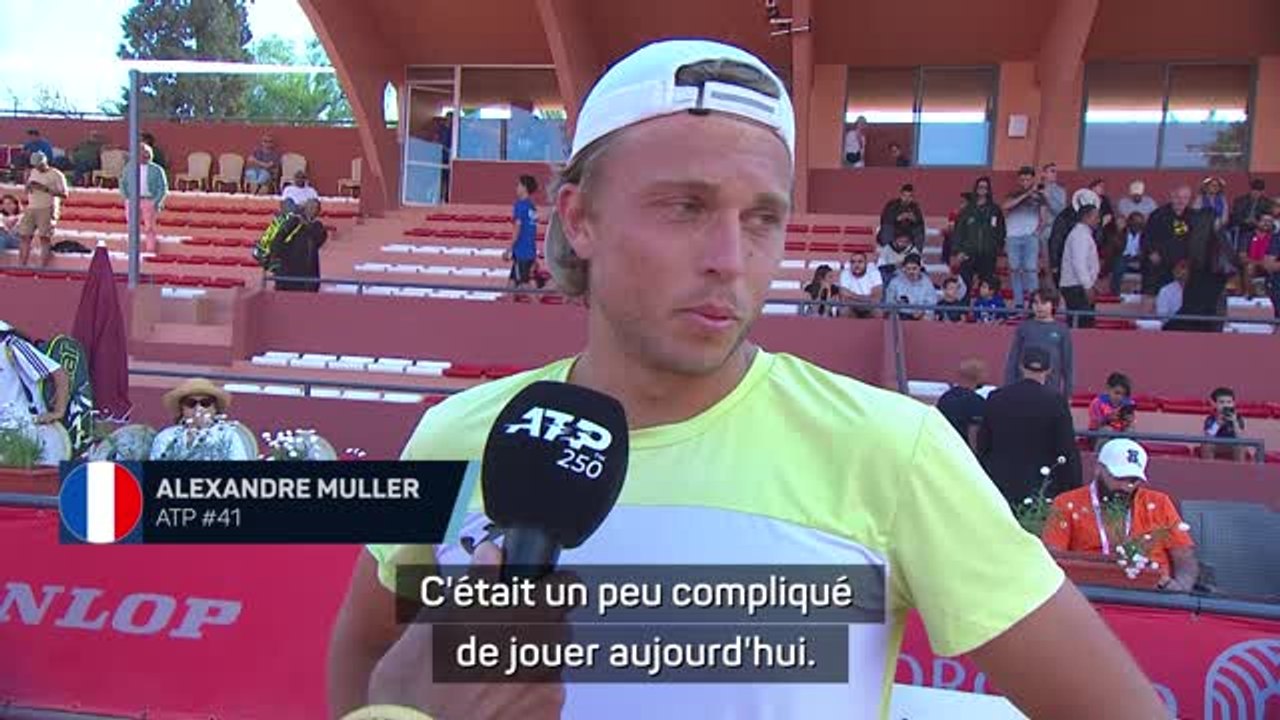Marrakech  - Müller : "Après l'interruption, j'étais plus concentré"