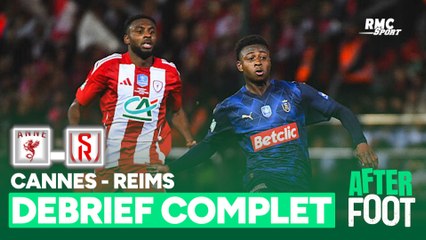 Cannes 1-2 Reims : Le débrief complet de l'After Foot