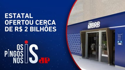 Ministério Público investigará compra do Banco Master