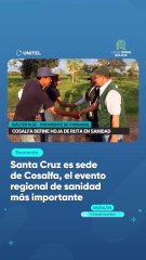 Santa Cruz es sede de Cosalfa, el evento regional de sanidad más importante