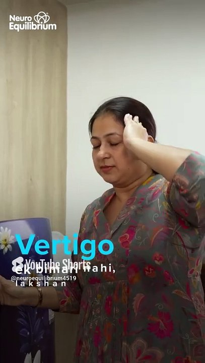 Baar Baar Chakkar Aana _ Recurring Vertigo _ Vertigo Treatment