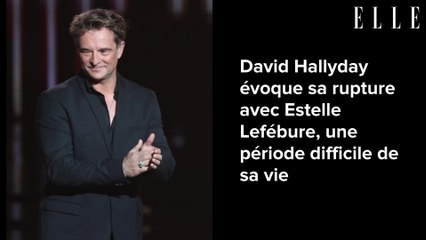 David Hallyday évoque sa rupture avec Estelle Lefébure, une période difficile de sa vie