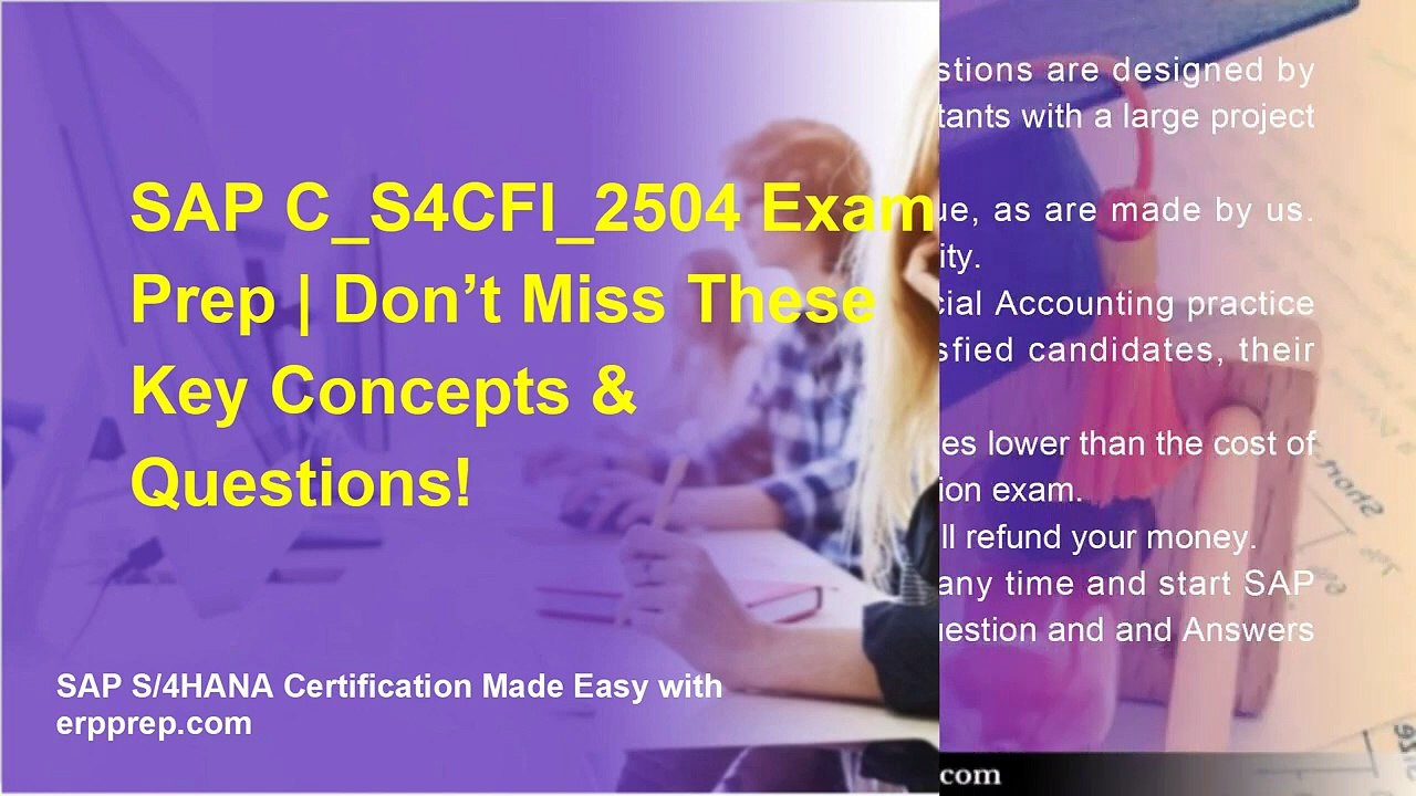 SAP C_S4CFI_2504 Exam Prep | Don’t Miss These Key Concepts & Questions!