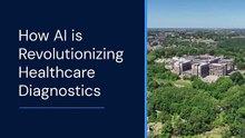 How AI is Revolutionizing Healthcare Diagnostics