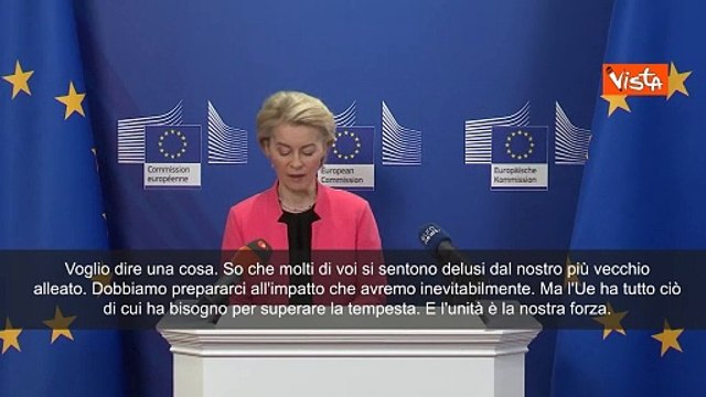 Von der Leyen: Dazi generano caos e non risolvono i problemi